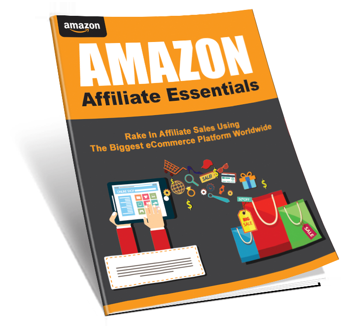 Amazon Affiliate Essentials eBook