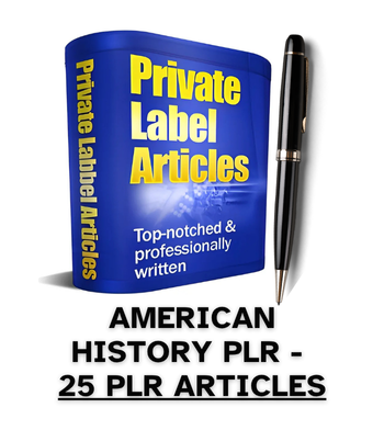American History PLR Article Pack - 25 PLR Articles