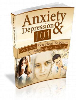 Anxiety and Depression 101 eBook