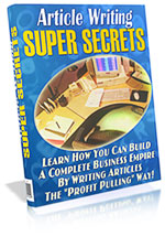 Article Writing Super Secrets eBook