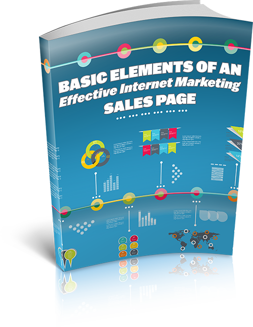 Basic Elements Of An Effective Internet Marketing Sales Page eBook