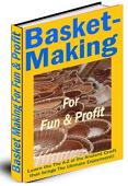 Basket Making for Fun and Profit eBook