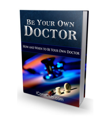 Be Your Own Doctor - When to Be Your Own Doctor eBook
