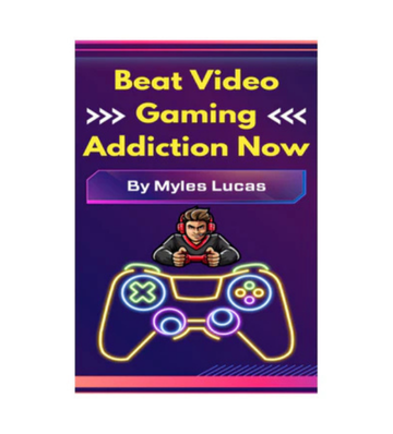 Beat Video Gaming Addiction Now eBook