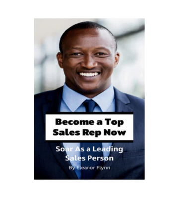 Become a Top Sales Rep Now eBook