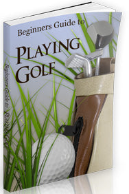 Beginners Guide Playing Golf eBook