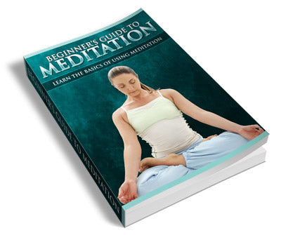 Beginners Guide To Meditation eBook
