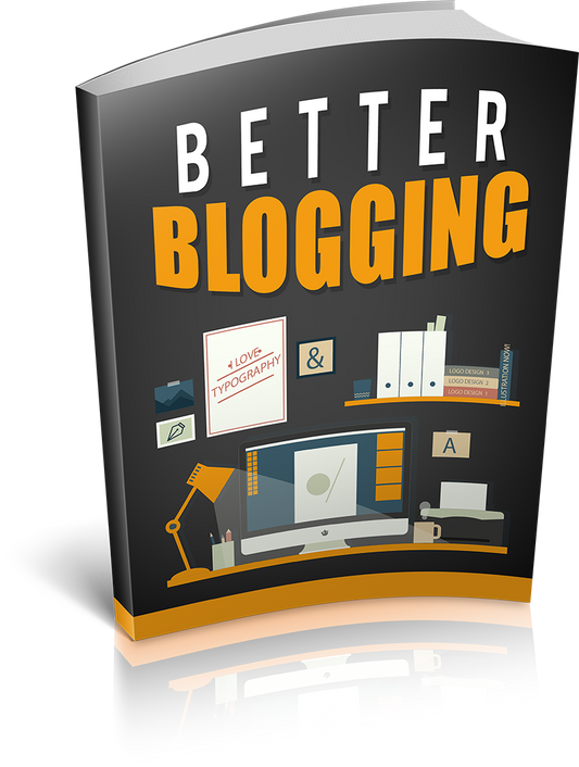 Better Blogging eBook