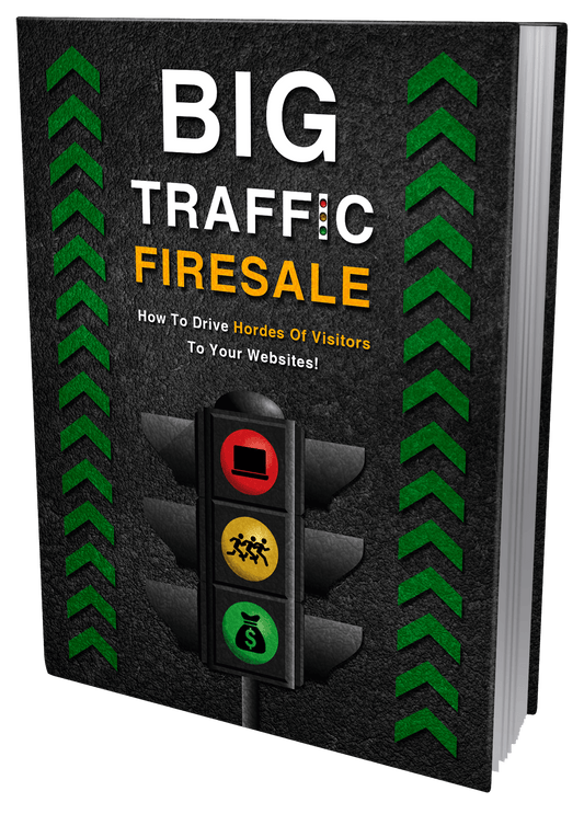 Big Traffic Firesale eBook