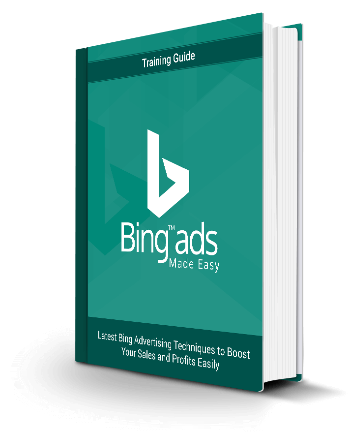 Bing Ads Made Easy eBook