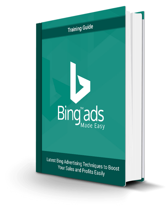 Bing Ads Made Easy eBook