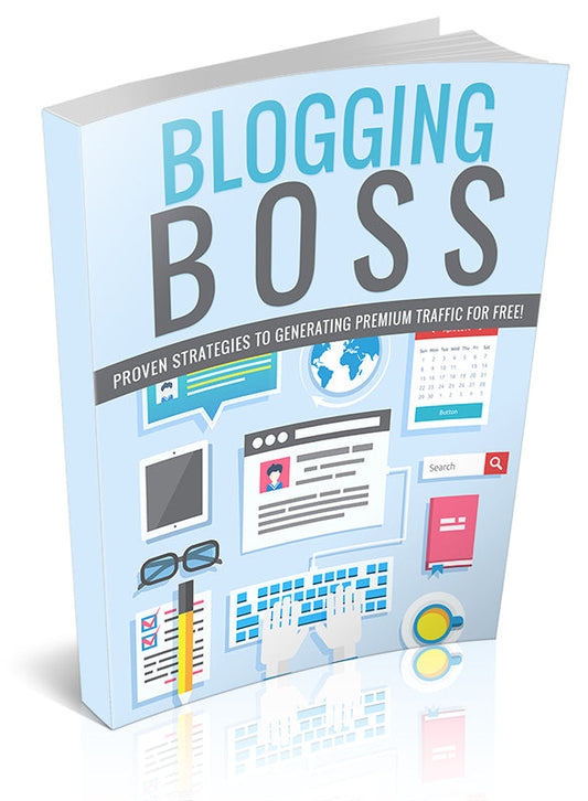 Blogging Boss eBook