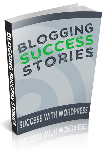 Blogging Success Stories eBook