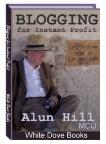Blogging for Instant Profit eBook