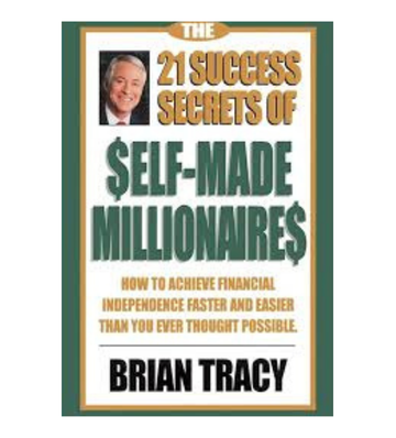 Brian Tracy - 21 Success Secrets of Self Made Millionaires eBook