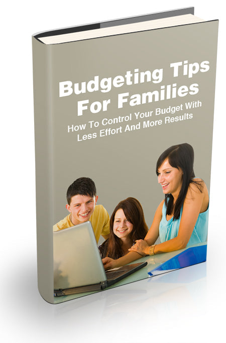 Budgeting Tips For Families eBook