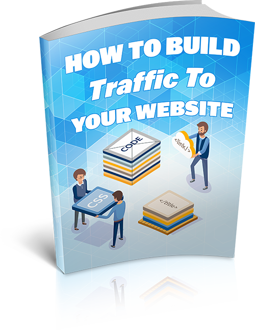 Build Traffic To Your Website eBook