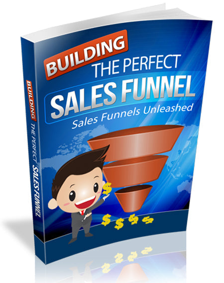Building The Perfect Sales Funnel eBook