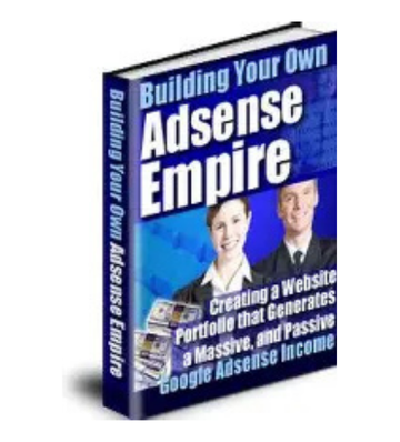 Building Your Own Adsense Empire eBook