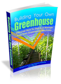 Building Your Own Greenhouse eBook