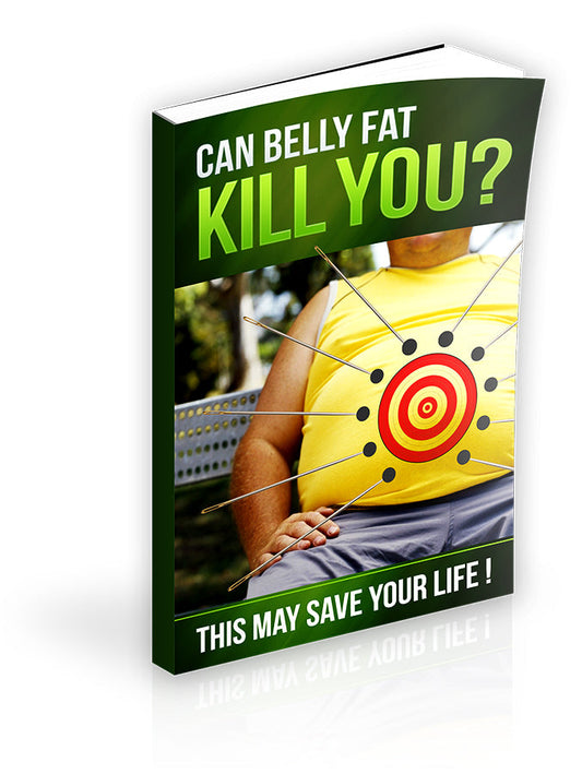 Can Belly Fat Kill You eBook