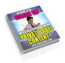 Cash In With Your Own Private Content eBook