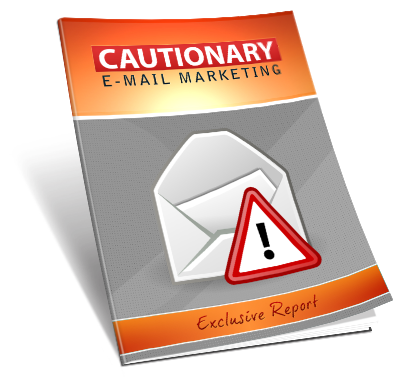 Cautionary Email Marketing eBook