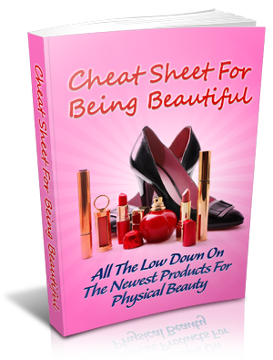 Cheat Sheet For Being Beautiful eBook