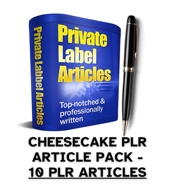 Cheesecake PLR Article Pack - 10 PLR Articles