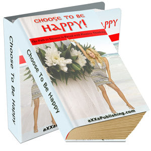 Choose To Be Happy eBook