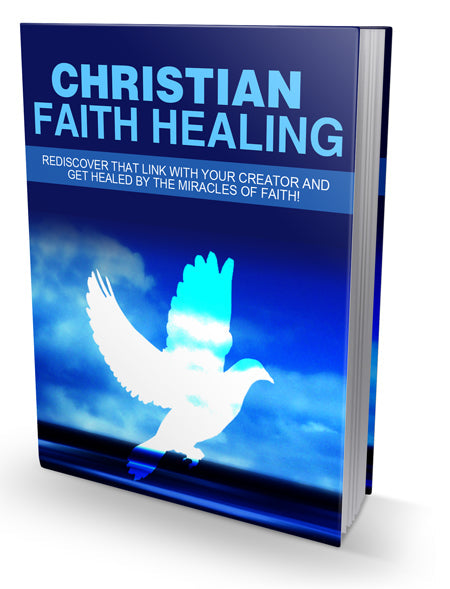 Christian Faith Healing eBook