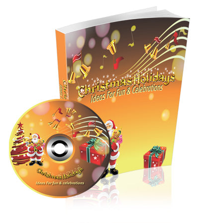 Christmas Holidays Ideas For Fun Celebrations eBook