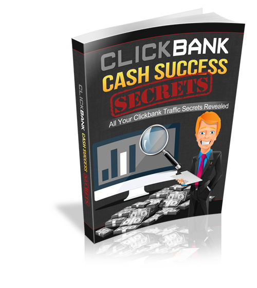 Clickbank Cash Success Secrets eBook