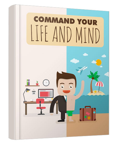 Command Your Life And Mind eBook