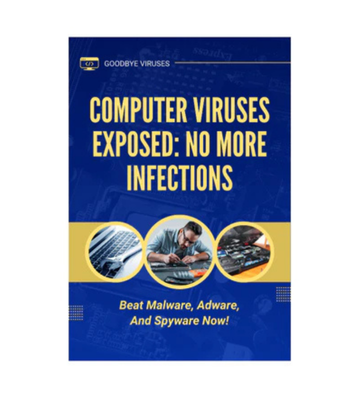 Computer Viruses Exposed - No More Infections eBook