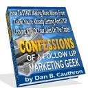 Confessions of a Follow Up Marketing Geek eBook