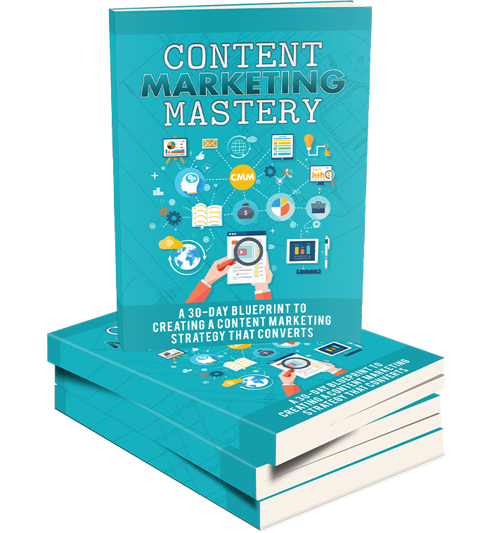 Content Marketing Mastery eBook
