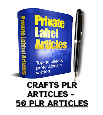 Crafts PLR Article Pack - 50 PLR Articles