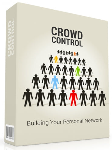 Crowd Control Building Your Personal Network eBook