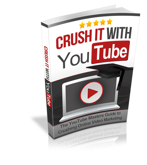 Crush It With YouTube eBook