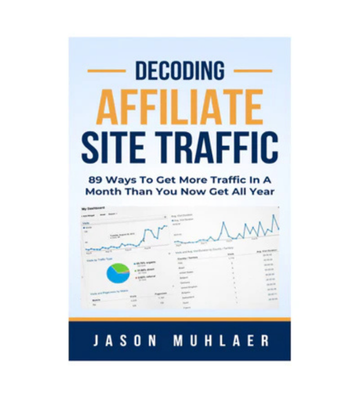 Decoding Affiliate Site Traffic eBook