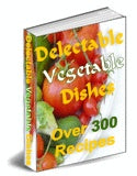 Delectable Vegetable Dishes eBook