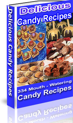 334 Mouth Watering Candy Recipes eBook