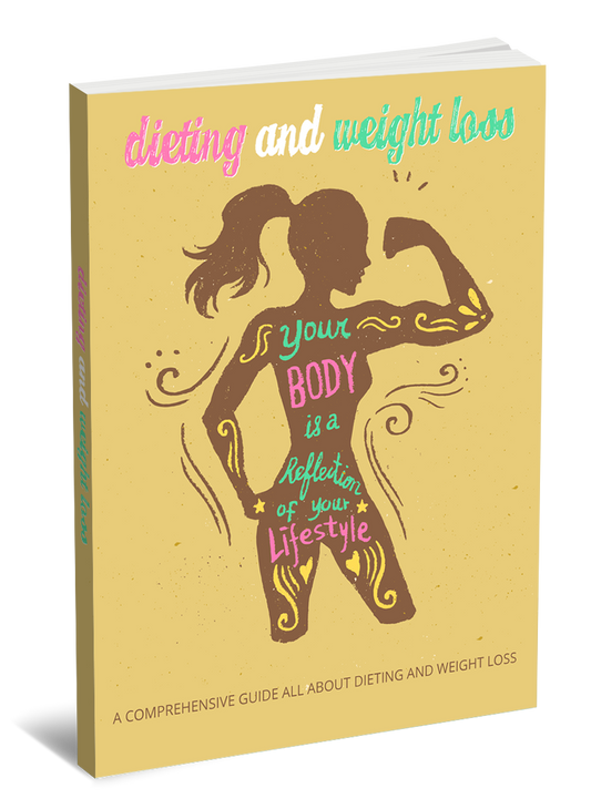 Dieting and Weight Loss eBook