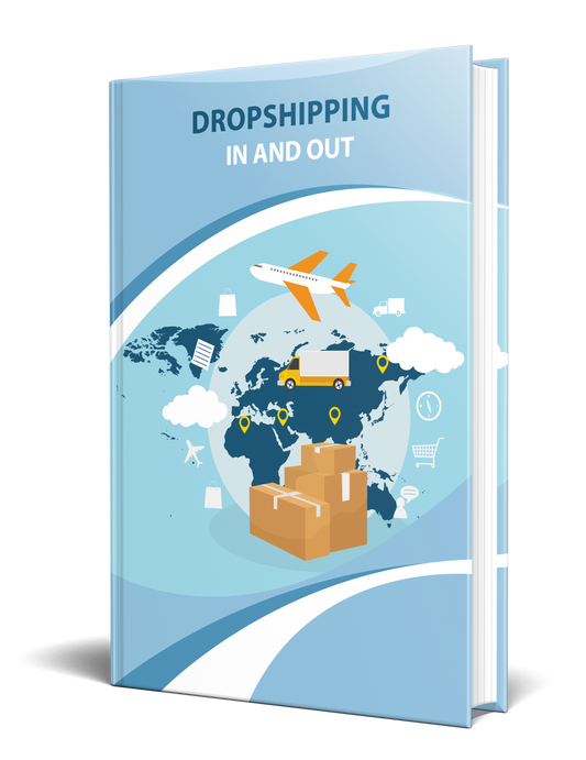 Dropshipping In and Out eBook