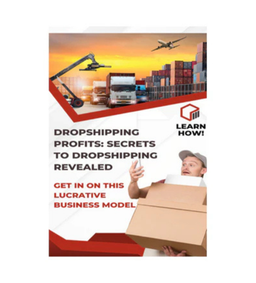 Dropshipping Profits - Secrets To Dropping Revealed eBook