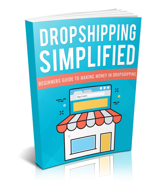 Dropshipping Simplified eBook