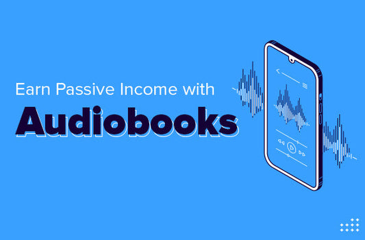 Earn Passive Income with Audiobooks eBook
