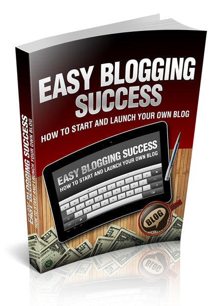 Easy Blogging Success eBook