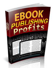 Ebook Publishing Profits eBook